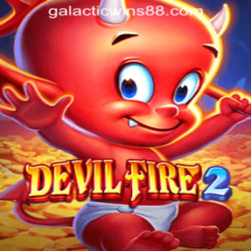 Unveiling DevilFire2: The Next Big Hit at Galactic Wins Online Casino