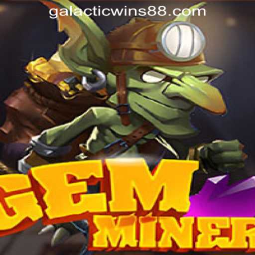 Unearth Galactic Riches with GemMiner at Galactic Wins Online Casino